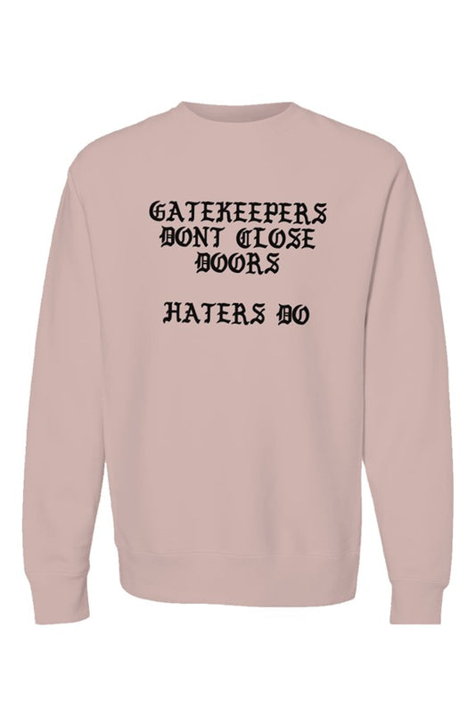 Gate Keepers and Haters